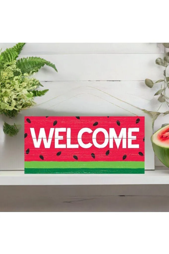 12" Wooden Sign: Welcome/Watermelon