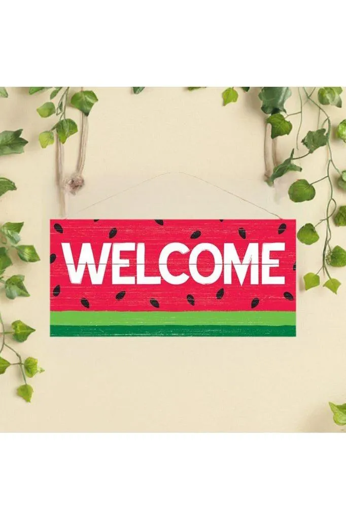 12" Wooden Sign: Welcome/Watermelon
